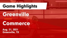 Greenville  vs Commerce  Game Highlights - Aug. 21, 2021