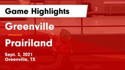 Greenville  vs Prairiland  Game Highlights - Sept. 3, 2021