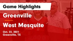 Greenville  vs West Mesquite  Game Highlights - Oct. 22, 2021
