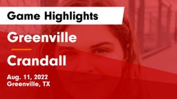Greenville  vs Crandall  Game Highlights - Aug. 11, 2022