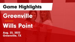 Greenville  vs Wills Point  Game Highlights - Aug. 23, 2022