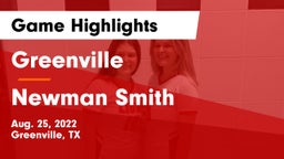 Greenville  vs Newman Smith  Game Highlights - Aug. 25, 2022