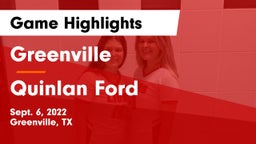 Greenville  vs Quinlan Ford  Game Highlights - Sept. 6, 2022
