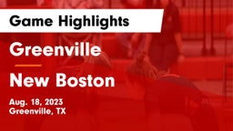Greenville  vs New Boston Game Highlights - Aug. 18, 2023