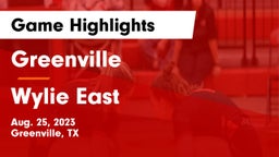 Greenville  vs Wylie East Game Highlights - Aug. 25, 2023
