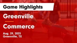 Greenville  vs Commerce  Game Highlights - Aug. 29, 2023