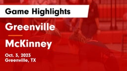 Greenville  vs McKinney  Game Highlights - Oct. 3, 2023