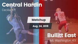 Matchup: Central Hardin High vs. Bullitt East  2018