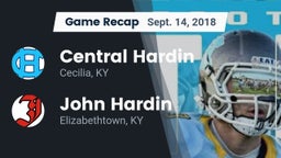 Recap: Central Hardin  vs. John Hardin  2018