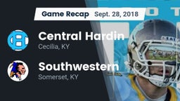 Recap: Central Hardin  vs. Southwestern  2018