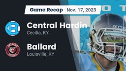 Recap: Central Hardin  vs. Ballard  2023