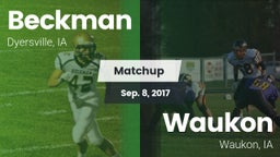 Matchup: Beckman  vs. Waukon  2017