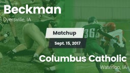 Matchup: Beckman  vs. Columbus Catholic  2017