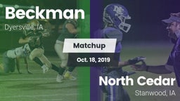 Matchup: Beckman  vs. North Cedar  2019