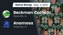 Recap: Beckman Catholic  vs. Anamosa  2022