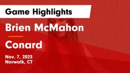 Brien McMahon  vs Conard  Game Highlights - Nov. 7, 2023