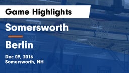 Somersworth  vs Berlin  Game Highlights - Dec 09, 2016
