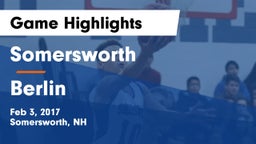Somersworth  vs Berlin  Game Highlights - Feb 3, 2017