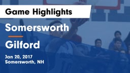 Somersworth  vs Gilford  Game Highlights - Jan 20, 2017