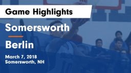 Somersworth  vs Berlin  Game Highlights - March 7, 2018