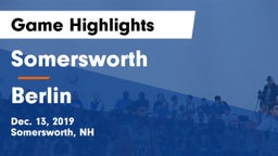 Somersworth  vs Berlin  Game Highlights - Dec. 13, 2019