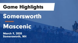 Somersworth  vs Mascenic Game Highlights - March 9, 2020