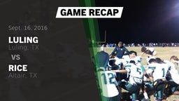 Recap: Luling  vs. Rice  2016