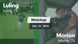 Matchup: Luling  vs. Marion  2016