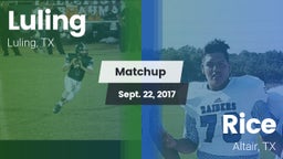 Matchup: Luling  vs. Rice  2017