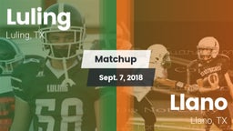 Matchup: Luling  vs. Llano  2018