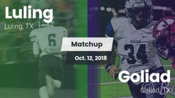 Matchup: Luling  vs. Goliad  2018