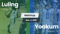 Matchup: Luling  vs. Yoakum  2018