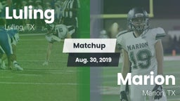 Matchup: Luling  vs. Marion  2019