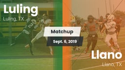 Matchup: Luling  vs. Llano  2019