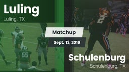Matchup: Luling  vs. Schulenburg  2019