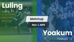 Matchup: Luling  vs. Yoakum  2019