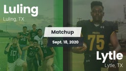 Matchup: Luling  vs. Lytle  2020