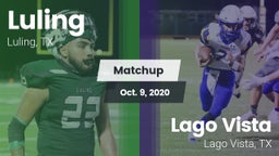 Matchup: Luling  vs. Lago Vista  2020