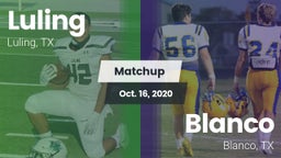 Matchup: Luling  vs. Blanco  2020