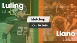 Matchup: Luling  vs. Llano  2020