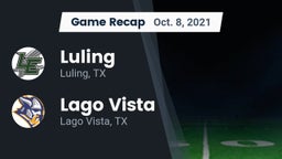 Recap: Luling  vs. Lago Vista  2021
