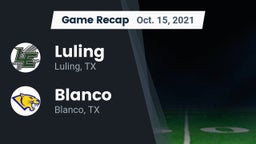 Recap: Luling  vs. Blanco  2021