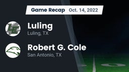 Recap: Luling  vs. Robert G. Cole  2022