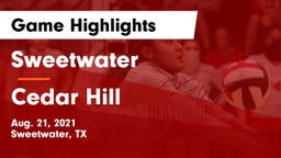 Sweetwater  vs Cedar Hill  Game Highlights - Aug. 21, 2021