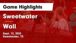 Sweetwater  vs Wall  Game Highlights - Sept. 12, 2023