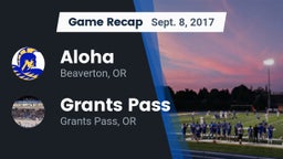 Recap: Aloha  vs. Grants Pass  2017