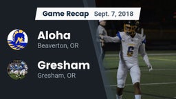 Recap: Aloha  vs. Gresham  2018