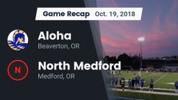 Recap: Aloha  vs. North Medford  2018