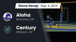 Recap: Aloha  vs. Century  2019