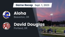 Recap: Aloha  vs. David Douglas  2023